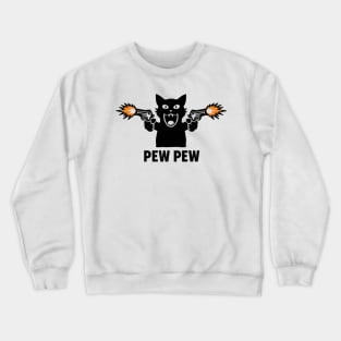 PEW PEW Crewneck Sweatshirt